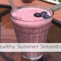 3 HEALTHY AND DELICIOUS SMOOTHIES
